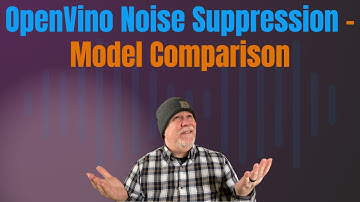 OpenVino in Audacity | Which Noise Suppression Model is Better