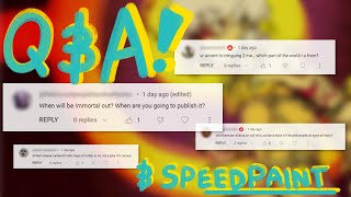 10,000 Subs Q&A! - With a Little Speedpaint on the Side