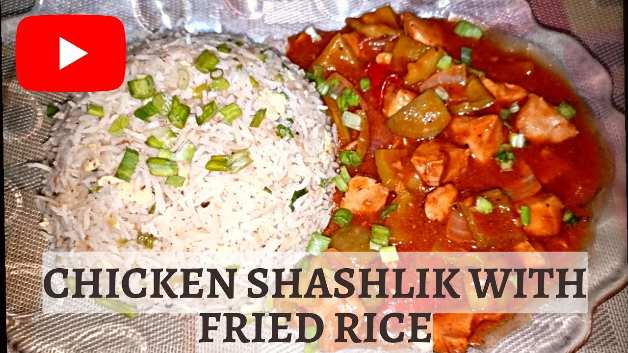 Chicken Shashlik Gravy with Egg Fried Rice RecipeFood Health and Fun 