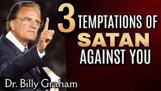 Celebrity 3 TEMPTATIONS OF SATAN AGAINST YOU: There's a Way to Escape | Dr. Billy Graham Profile