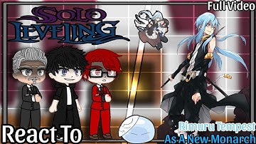 彡 Solo Leveling React to Rimuru Tempest as a New Monarch 彡 | ★ Full Video ★ | My AU