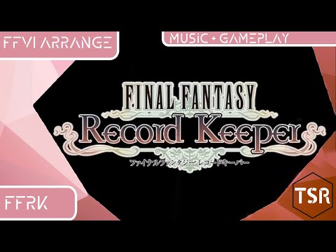 決戦 / The Decisive Battle FFRK Ver.2 arrange from FFVI (HIGH QUALITY)