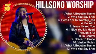 hillsong worship Greatest Hits ~ Top 100 Artists To Listen in 2022 &amp; 2023