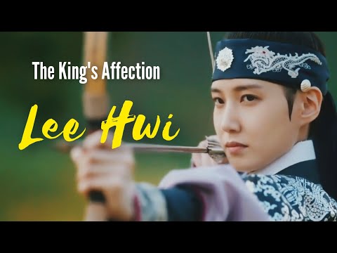 Lee Hwi➤Kings Affection [Kings & Queens]