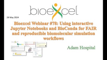 Bioexcel webinar #78: Using interactive Jupyter Notebooks and BioConda for FAIR