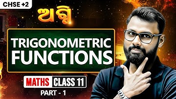Trigonometric Functions Class 11 Maths (Lecture 1) 🔥 | +2 1st Year Maths Chapter | Sandip Sir