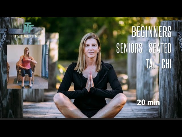 Seated Tai Chi for Beginners, Seniors and Everyone 