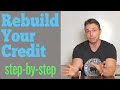 Rebuilding Your Credit Score! (What to do!)