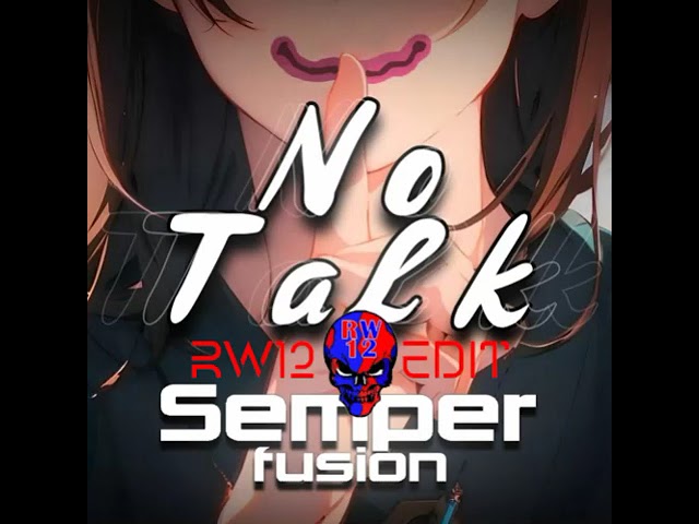 Watch Semperfusion - No Talk (RW12 | Frenchcore Edit) on YouTube Watch Semperfusion - No Talk (RW12 | Frenchcore Edit) on YouTube