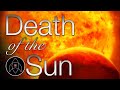 How the Sun will REALLY Die