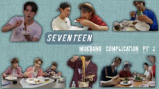 seventeen mukbang complication pt.2 | 🍱🍜🍛🥗🫕🍔🌮🍕🥞🦞