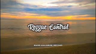 NANDO GRD || REGGAE CONTROL || REMIX 2K23