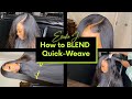 HOW TO BLEND QUICK WEAVE WITH NATURAL HAIR | SUPER EASY | BEGINNER FRIENDLY
