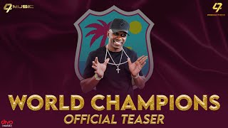 World Champions - Official Teaser | DJ Bravo | Joanna Hutton | Elvin Cox