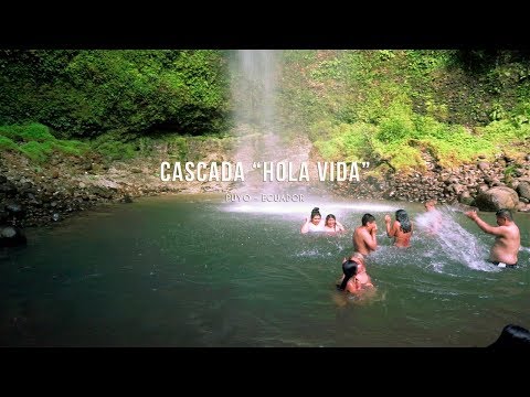 Cascada "Hola Vida"  Puyo - Ecuador