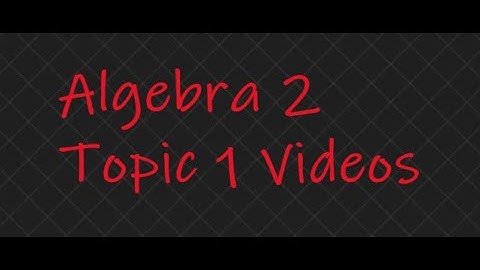 Algebra 2 - Multiplying Polynomials