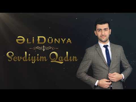 Ali Dünya - Sevdiyim qadin