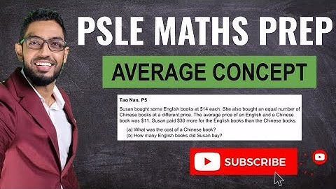 Average Concept | Learn Problem Sums | PSLE MATHS PREP