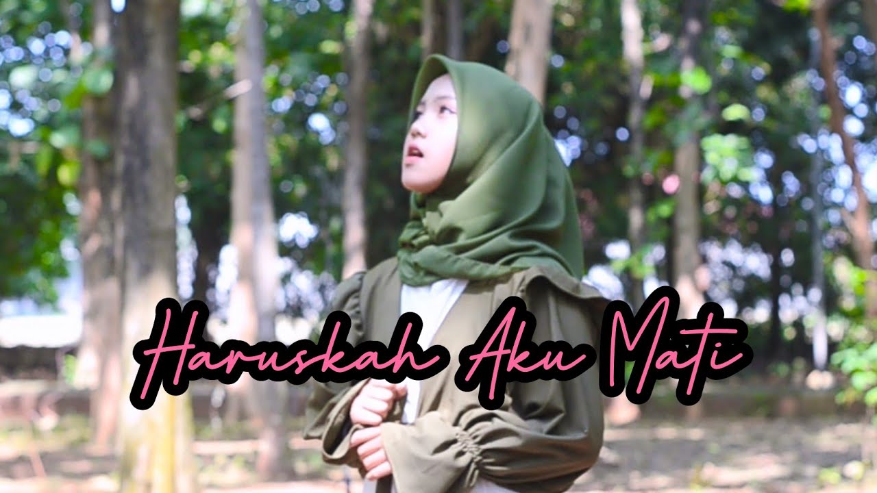 HARUSKAH AKU MATI || COVER BY ANGELINA