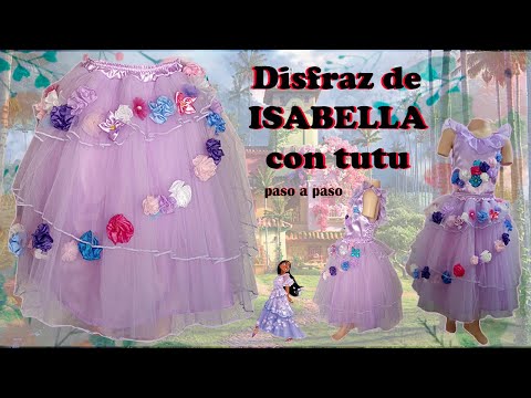 DIY. Difraz de ISABELLA Madrigal con TUTU o falda de tul. Isabela Encanto #isabella #tutu #encanto