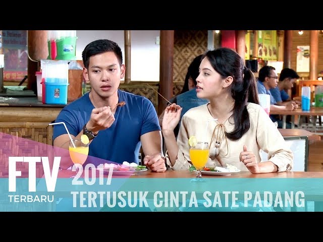 FTV Ferly Putra u0026 Anggika Bolsterli | Tertusuk Cinta Sate Padang class=