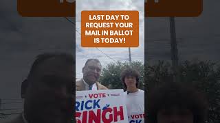 Today is the last day to request your mail in ballots!