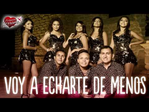 Corazón Serrano - Voy A Echarte De Menos | Audio Oficial