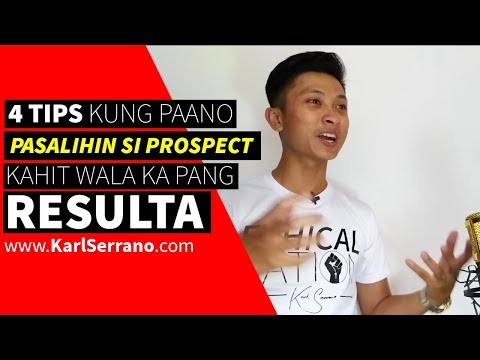 4 Tips Kung Paano Pasalihin Si Prospect Kahit Wala Ka Pang Resulta