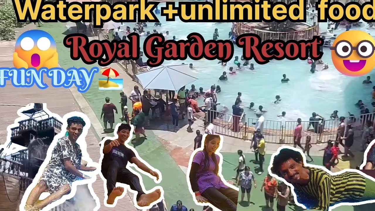 Royal Garden Resort | Family Enjoyment Day 😍 Unlimited Food 🍽️ Thrilling Slides 💦