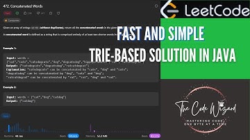 472. Concatenated Words - LeetCode Simple Trie Solution in Java | THE CODE WIZARD