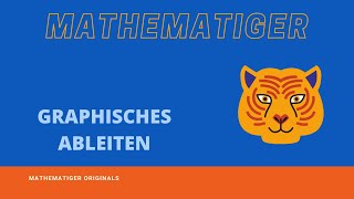 Graphisches Ableiten Mathematiger