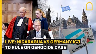 LIVE: NICARAGUA VS GERMANY ICJ TO RULE ON GENOCIDE CASE