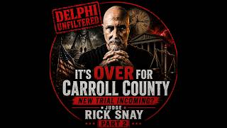 Delphi UNFILTERED with Rick Snay Part 2