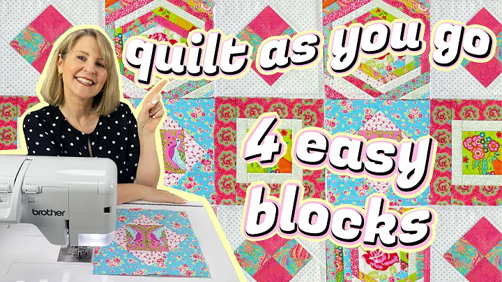 Four Quick & Easy Quilt As You Go Blocks Perfect f...