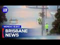 9News Brisbane | Monday May 18 | Full Episode