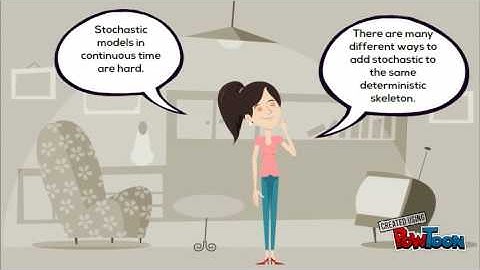 STOCHASTIC AND DETERMINISTIC MODELS