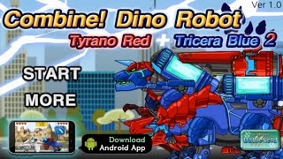 Tyrano + Tricera2 Dino Robot Full Game 1080p screenshot 2