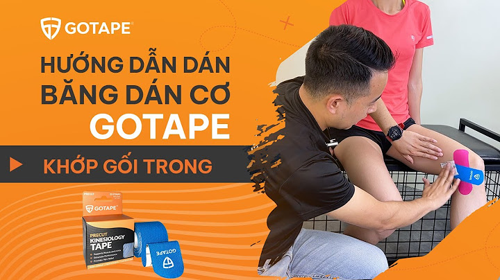 Hướng dẫn sử dụng băng dán cơ