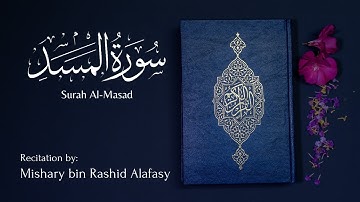 Surah Al-Masad | سورة المسد | Mishary