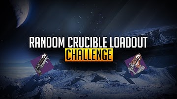 Destiny: Random Crucible Loadout Challenge! |These Weapons Drive me Crazy! Rise of Iron