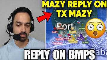 MAZY reply on TX MAZY 😮 reply on BMPS 🤯