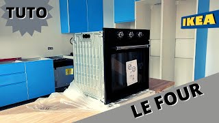 Comment monter une cuisine IKEA? EP6- LE FOUR