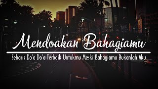 MENDO'AKAN BAHAGIAMU || Musikalisasi Puisi @coretanpena9534