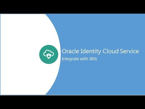 Integrating JIRA with Oracle Identity Cloud Service