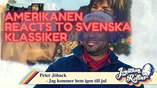 Amerikanen Reacts To Svenska Klassiker: Peter Jöback - Jag kommer hem igen till jul