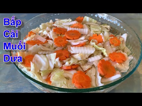 Dưa Bắp Cải - Muối Dưa Bắp Cải giòn ngon chua ngọt dịu ăn tết - Pickled Cabbage
