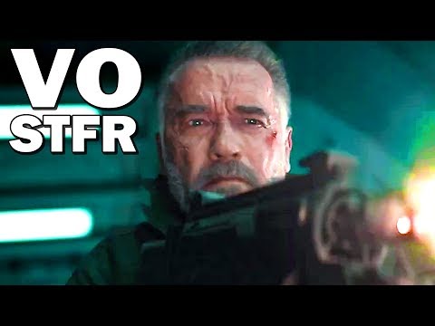 TERMINATOR 6 DARK FATE Trailer VOSTFR ★ Arnold Schwarzenegger (Bande Annonce 2019)