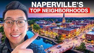 Naperville's Top Neighborhoods to Live in 2026