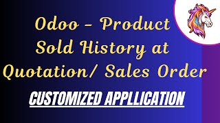 Odoo - Product Sold History at Quotation/ Sales Order