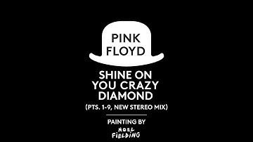 Pink Floyd  - Shine On You Crazy Diamond (Pts. 1-9, New Stereo Mix / Official Video)